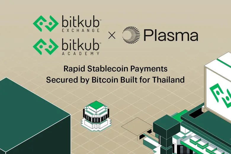 Bitkub Exchange และ Bitkub Academy ประกาศร่วมมือ Plasma (XPL) ขยายโครงสร้างพื้นฐาน Stablecoin และ Scaling Solution