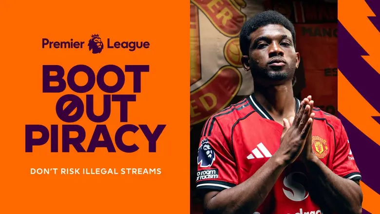 Premier League and JAS warn Thai football fans on the real-world risks of piracy Boot Out Piracy aims to keep fans and their families safe from the hidden dangers of illegal streams Premier League and JAS warn Thai football fans on the real-world risks of piracy Boot Out Piracy aims to keep fans and their families safe from the hidden dangers of illegal streams