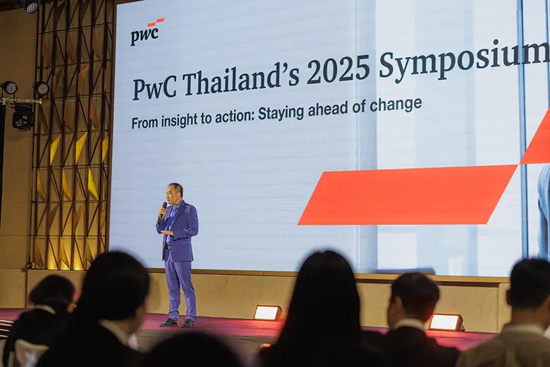 PwC Thailand hosts its annual symposium, highlighting the theme: 'From insight to action: Staying ahead of change' PwC Thailand hosts its annual symposium, highlighting the theme: 'From insight to action: Staying ahead of change'
