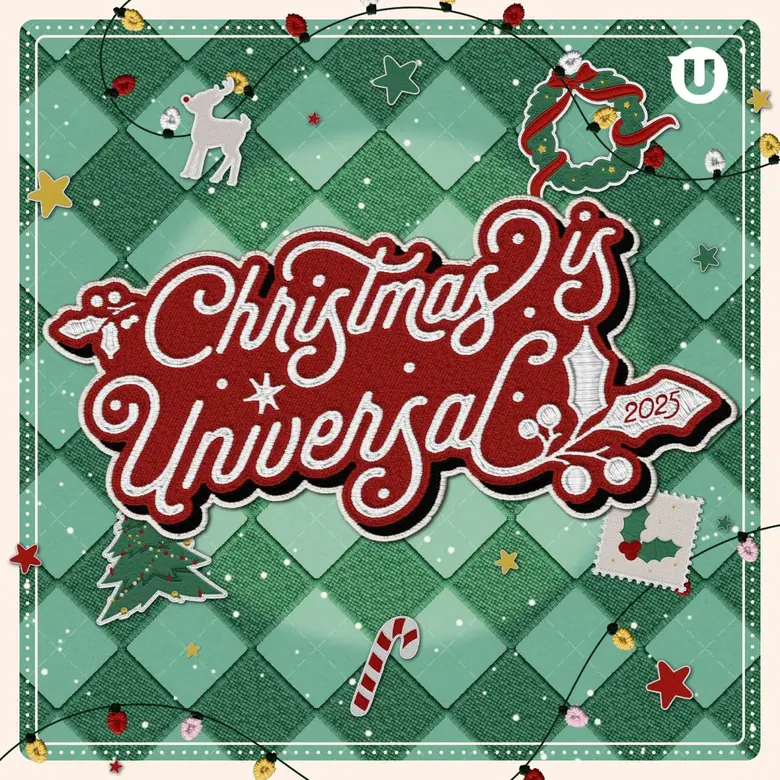 Christmas Is Universal 2025 เพลย์ลิสต์อัปเดตเพลงคริสต์มาสล่าสุด เนรมิตบรรยากาศเทศกาลสุดอบอุ่นได้ทุกที่ทุกเวลา