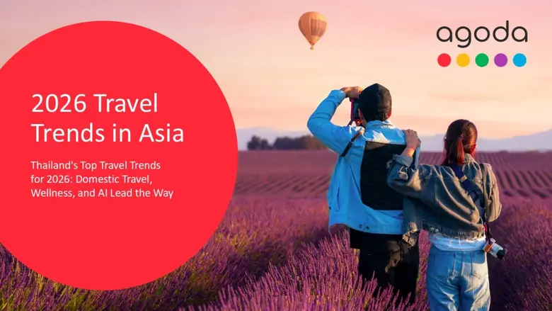 Agoda Reports Thailand's Top Travel Trends for 2026: Domestic Travel, Wellness, and AI Lead the Way