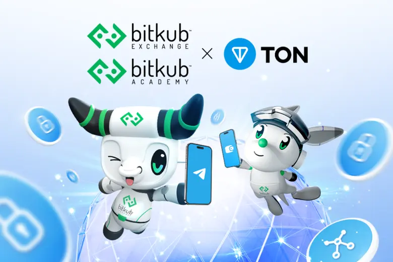 Bitkub Exchange และ Bitkub Academy ประกาศร่วมมือ TON บล็อกเชนตัวดังของ Telegram เปิดโอกาสการใช้งาน Web3 ให้คนไทย