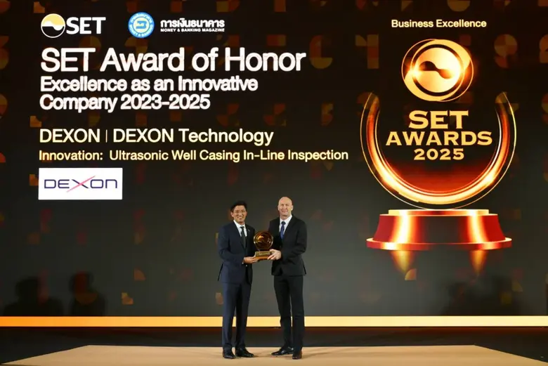 DEXON คว้ารางวัลนวัตกรรมต่อเนื่อง 3 ปี จาก SET Award ตอกย้ำองค์กรนวัตกรรมไทย ดันเทคโนโลยี Well Casing Inspection สู่ตลาดโลก
