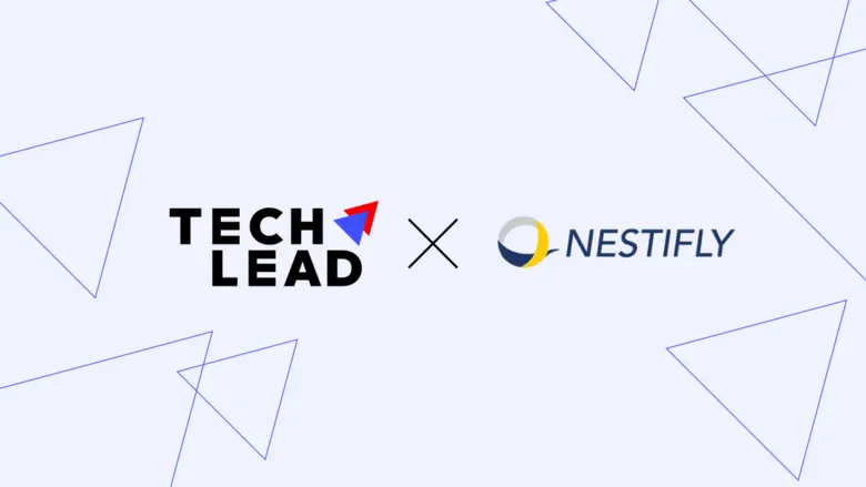 TECHLEAD เข้าลงทุน Nestifly ยกระดับแพลตฟอร์มฟินเทค เปิดทางเลือกใหม่ ลดช่องว่างทางการเงินให้ภาคธุรกิจไทย