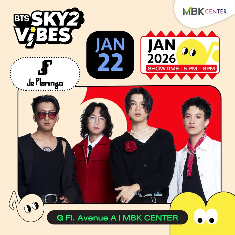 เอ็ม บี เค เซ็นเตอร์ ชวนมาจอยคอนเสิร์ตที่ใช่ในโลเคชันที่ชอบกับวงดนตรีรุ่นใหม่ De Flamingo ในงาน BTS SKY VIBES 2 ฟรีคอนเสิร์ตสุดมันส์ 22 มกราคมนี้