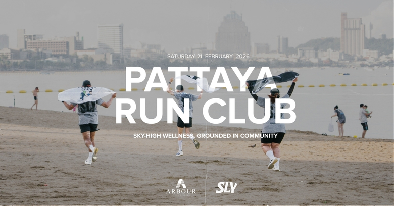 SLY RUNNING CREW RETURNS TO PATTAYA ARBOUR RUN CLUB x SLY RUNNING CREW