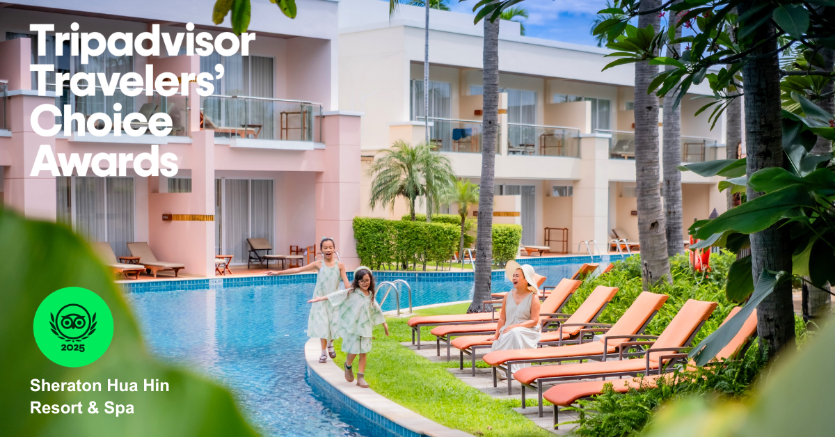เชอราตันหัวหิน รีสอร์ทแอนด์สปา คว้ารางวัล Tripadvisor Travelers' Choice Award 2025