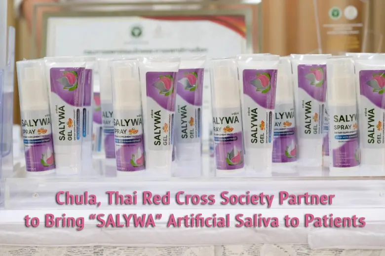 Chula, Thai Red Cross Society Partner to Bring "SALYWA" Artificial Saliva to Patients
