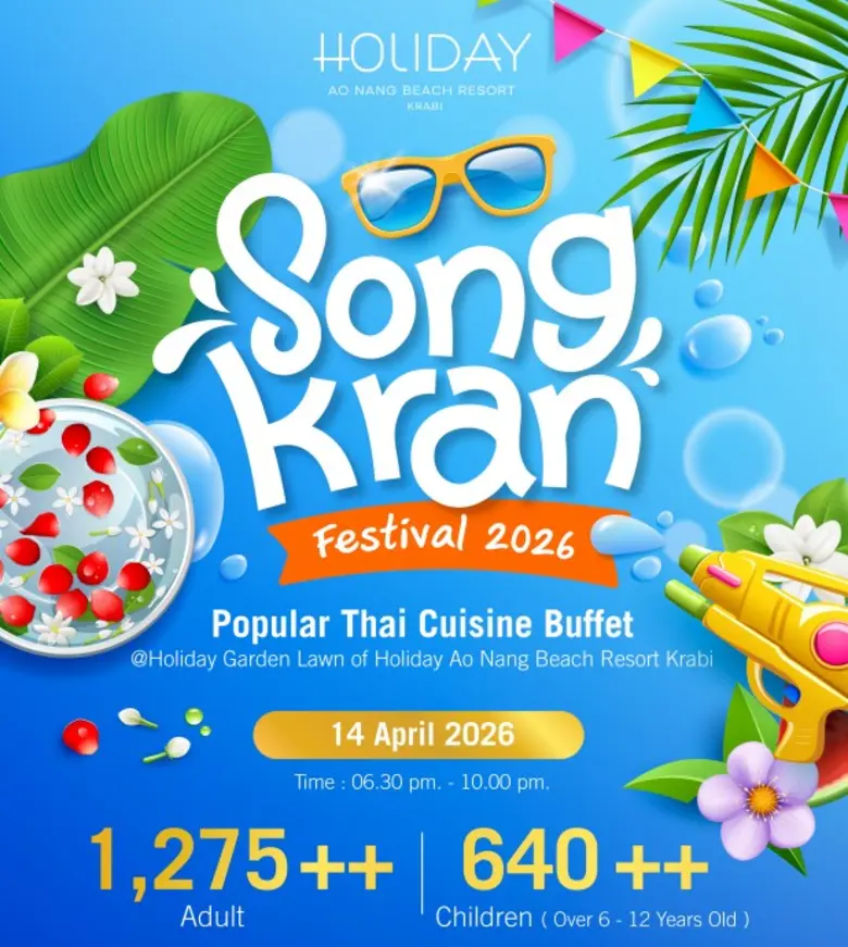 Celebrate Songkran 2026 at Holiday Ao Nang Beach Resort, Krabi