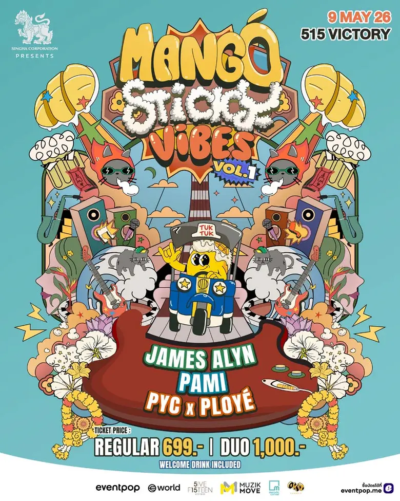 Singha Corporation presents Mango Sticky Vibes Vol.1   James Alyn | PAMI | PYC x Ploye