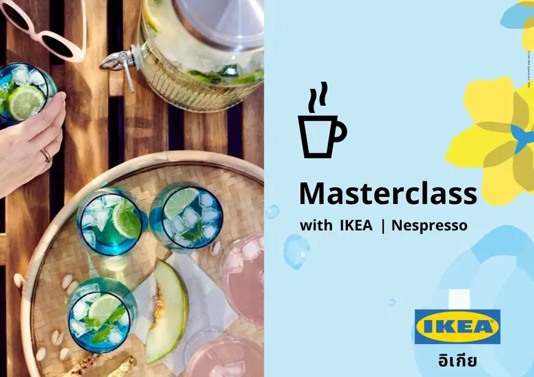 อิเกีย และ เนสเพรสโซ ประเทศไทย ชวนฉลองสงกรานต์ที่อิเกีย เสิร์ฟมาสเตอร์คลาสเรียนทำกาแฟคลายร้อน