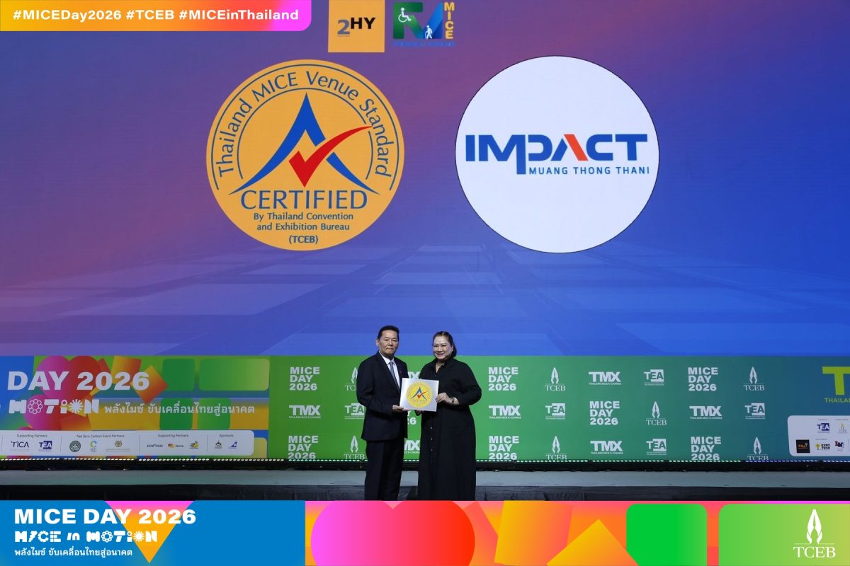IMPACT Muang Thong Thani attains three prestigious venue certifications, reinforcing leadership in the business events industry