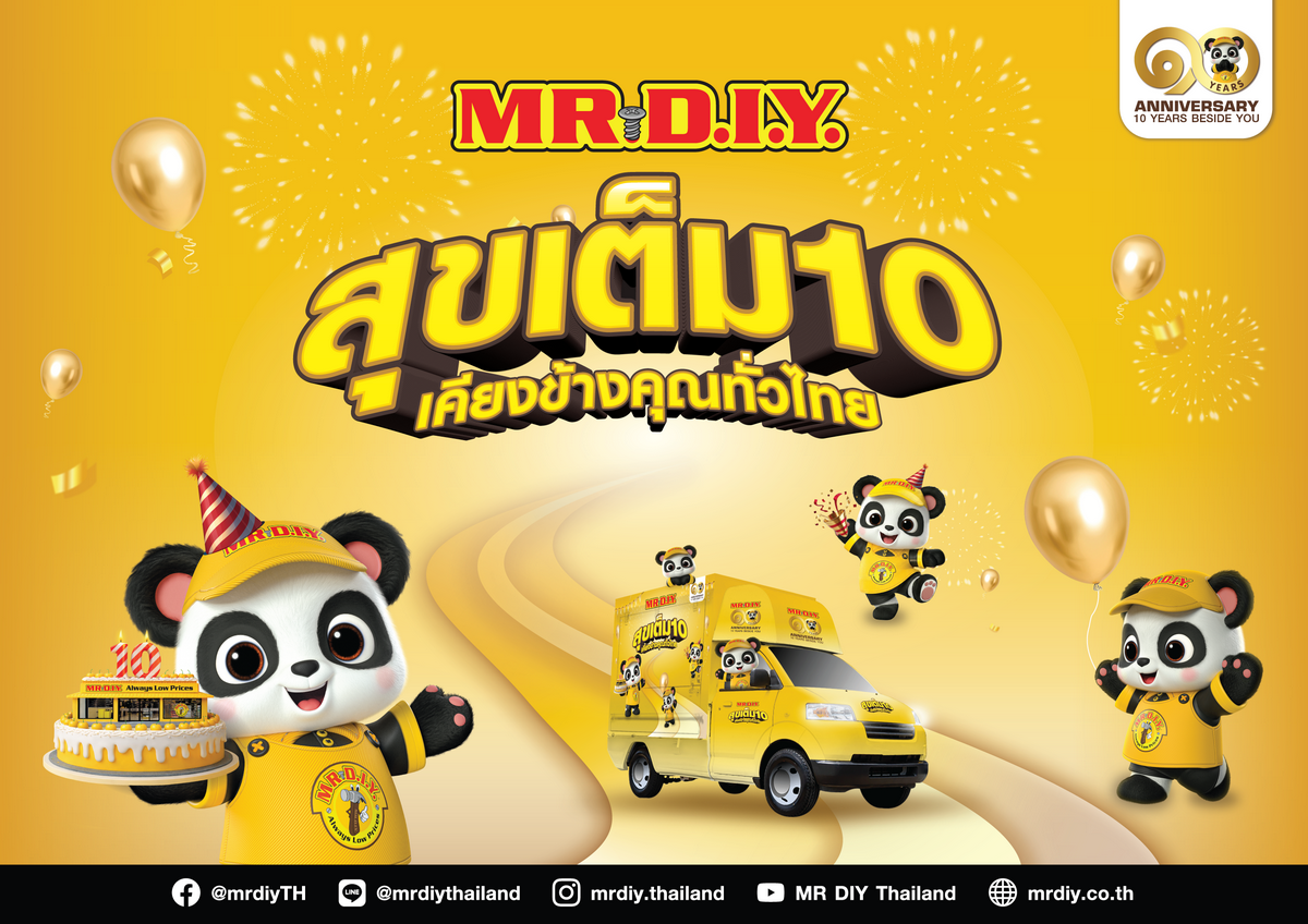 MR. D.I.Y. Celebrates its 10th Anniversary with the "Suk Tem 10 Right Beside You" Roadshow, Delivering Joy Across Nine Provinces Nationwide