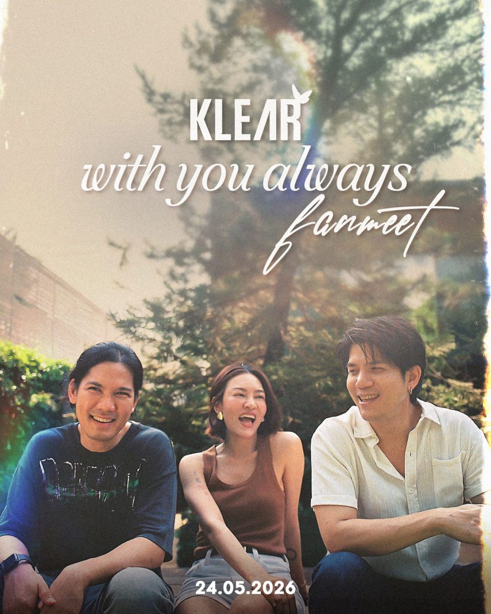 ประกาศอย่างเป็นทางการ 24 พฤษภาคม นี้ วง KLEAR จัดแฟนมีต!!!