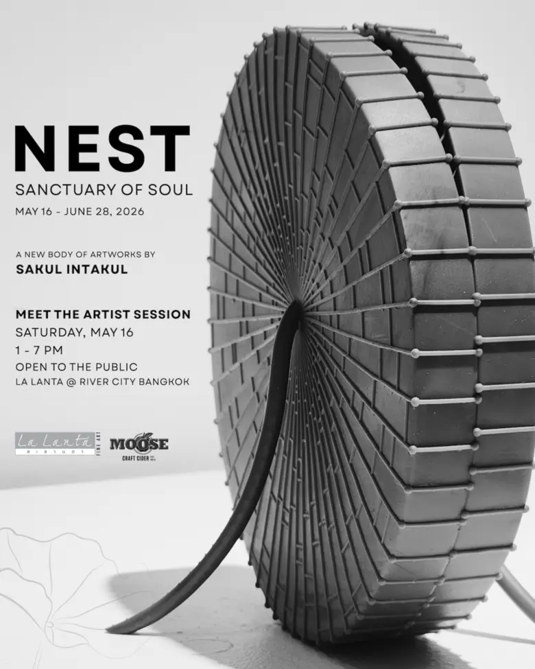 นิทรรศการศิลปะ NEST: SANCTUARY OF THE SOUL การกลับคืนสู่ความสงบภายใน ผ่านผลงานสร้างสรรค์ล่าสุดโดย สกุล อินทกุล