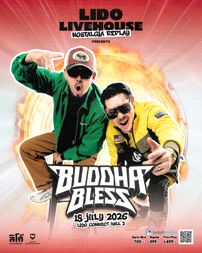 BUDDHA BLESS ประกาศจัดคอนเสิร์ตใหญ่ในรอบ 20 ปี ปลุกยุคที่เพลงไทยมันส์จนลำโพงแทบแตก