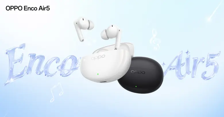 เตรียมสัมผัส! OPPO Enco Air5s และ OPPO Enco Air5 หูฟังไร้สายรุ่นใหม่ล่าสุด มาพร้อมระบบตัดเสียงรบกวน เบาสบายเหมือนไม่ได้ใส่