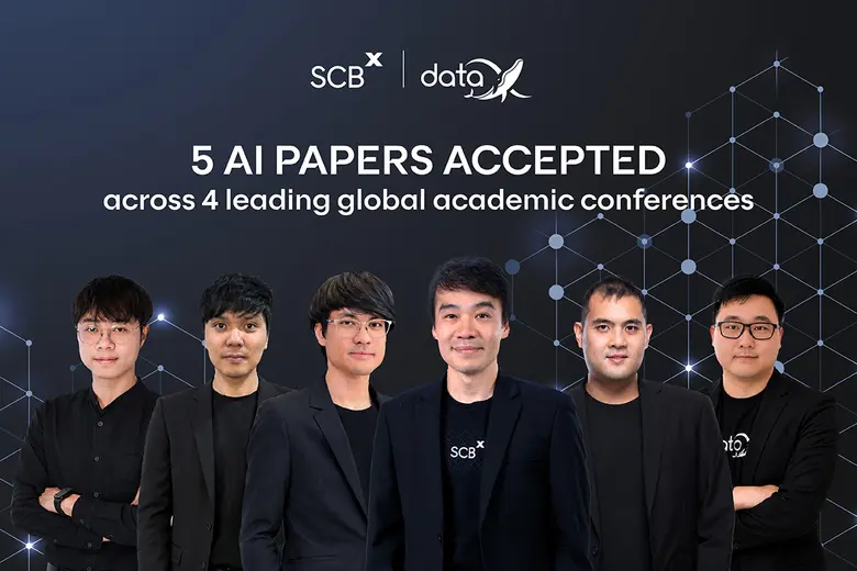 'กลุ่มเอสซีบีเอกซ์' ตอกย้ำศักยภาพงานวิจัยระดับแนวหน้า Frontier Research ส่ง 5 ผลงานด้าน AI สู่ 4 เวทีวิชาการชั้นนำระดับโลก