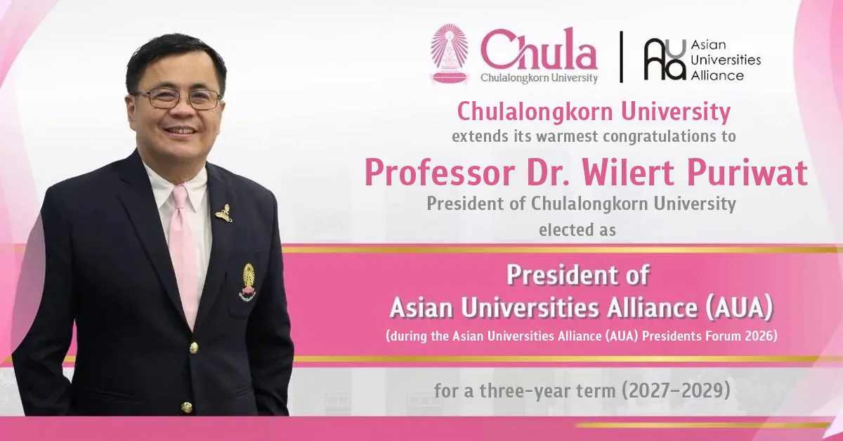 Chulalongkorn University President Elected Head of Asian Universities Alliance