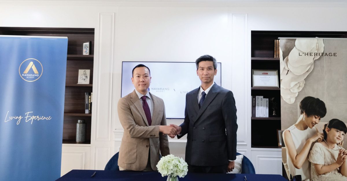 Navarang Asset Partners with L' Heritage to Launch One-Stop Service Integrating Property Investment and Visa Solutions for International Buyers