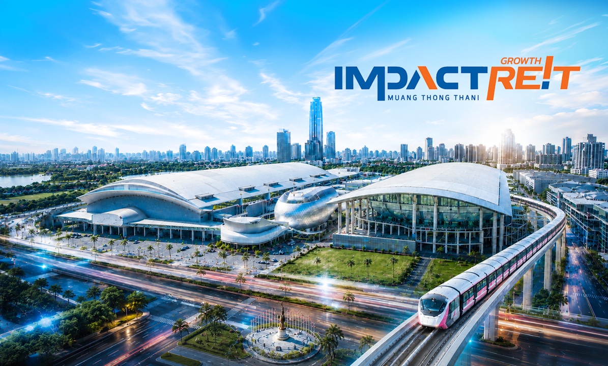 กองทรัสต์ IMPACT พื้นฐานแกร่ง Freehold 100% โบรกฯ ชูจุดเด่นศักยภาพในธุรกิจ MICE - จ่ายปันผลต่อเนื่องทุกปี