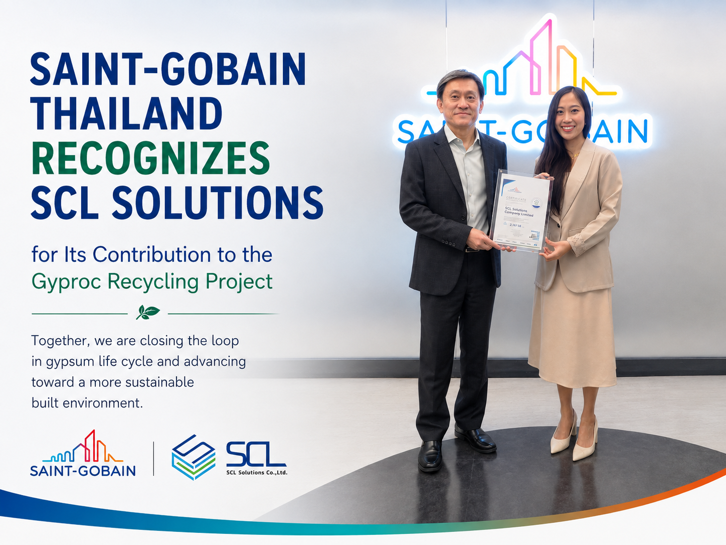 แซง-โกแบ็ง ประเทศไทย มอบประกาศนียบัตรรับรองแก่ SCL Solutions จากความร่วมมือในโครงการ Gyproc Recycling