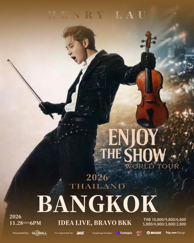 อภิมหาความสนุกกำลังจะเริ่ม! "HENRY LAU" เตรียมบินลัดฟ้าเสิร์ฟคอนเสิร์ตเดี่ยวในไทย 28 พ.ย. นี้ ในงาน HENRY LAU 2026 "ENJOY THE SHOW" WORLD TOUR — BANGKOK