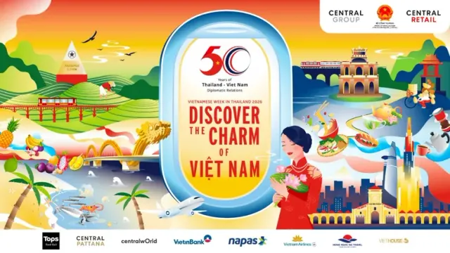 4 วันเท่านั้น! เซ็นทรัล รีเทล ชวนเช็กอินเวียดนามใจกลางเซ็นทรัลเวิลด์ ช้อปของดี ชิมเมนูดังพร้อมดีลเที่ยวเวียดนามสุดคุ้ม ในงาน "Vietnamese Week in Thailand 2026" 17-20 ก.ย. 69 นี้
