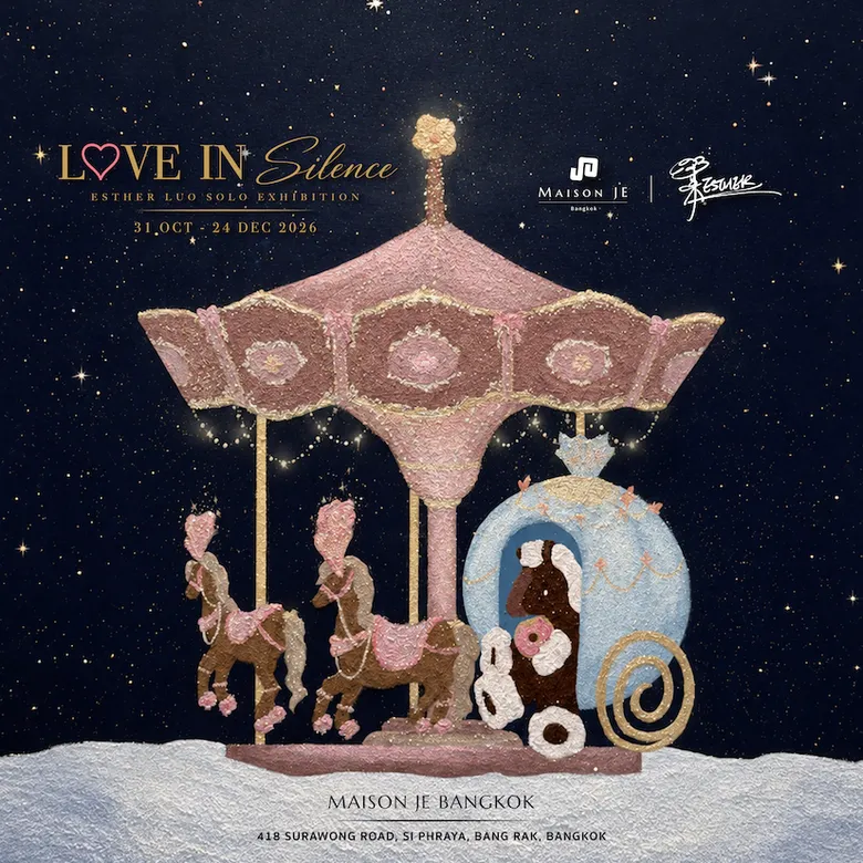 Maison JE Presents Silent Journey to Celebrate Beauty of Ordinary Moments in "Love in Silence" Solo Exhibition by Esther Luo