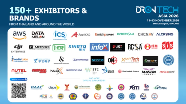 DronTech Asia 2026 เปิดโลกเทคโนโลยีโดรนแห่งอนาคต รับการเติบโตของอุตสาหกรรมเอเชีย