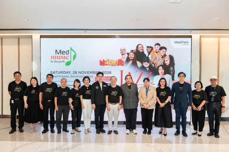 เมดพาร์ค ฉลองครบรอบ 6 ปี ชวนชาวกรุงเทพฯ ร่วมฟรีคอนเสิร์ต "MedMusic in the Park 2026" ณ สวนเบญจกิติ