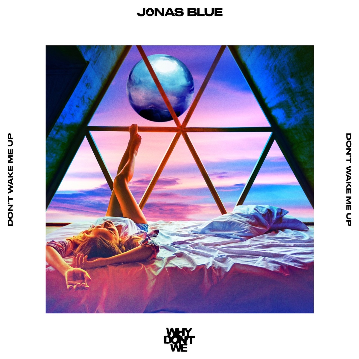 ต้อนรับปีเสือแบบสุดมัน!! กับ Don't Wake Me Up ซิงเกิลป็อปแดนซ์ จาก Jonas Blue มาพร้อมหนุ่ม ๆ สุดฮอต Why Don't We