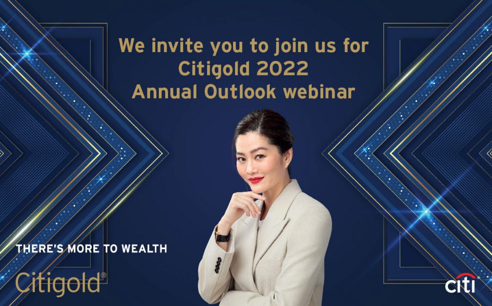 Citibank Invites to Join Online Seminar 'Global Economic and Investment Trends Citigold Annual Outlook 2022'