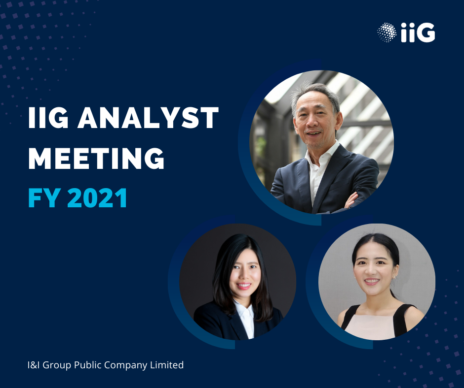  iiG จัด Analyst Meeting FY 21 นำเสนอผลงานปี 64