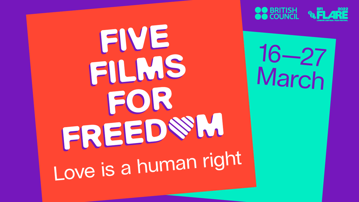 คอหนังห้ามพลาด! บริติช เคานซิล ร่วมกับ บีเอฟไอ แฟลร์ และสถานทูตอังกฤษฯ เชิญร่วมชมภาพยนตร์สนับสนุนสิทธิ LGBTIQ ในเทศกาลหนังสั้น FiveFilmsForFreedom 2022 ฟรี! 16-27 มีนาคม นี้