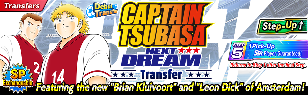 New Chapters for NEXT DREAM Original Story from Yoichi Takahashi Debut in Captain Tsubasa: Dream Team!