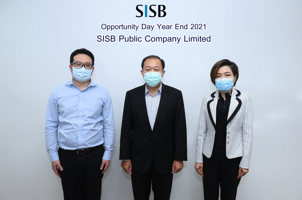 SISB ปักธงปี 65 เข้าสู่โหมดเติบโตรอบใหม่ ตั้งเป้ารายได้โต 15-20%