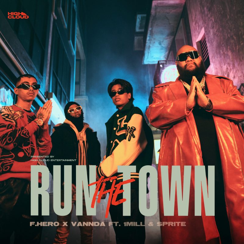Top Southeast Asian music talents, led by 'F.HERO, VANNDA, SPRITE, 1MILL', embark on journey with single RUN THE TOWN