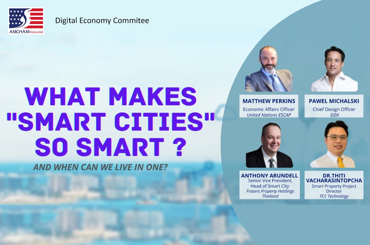 What makes 'Smart Cities' so smart? By Waleeporn Sayasit, Peter Fischbach and Jamie Brennan