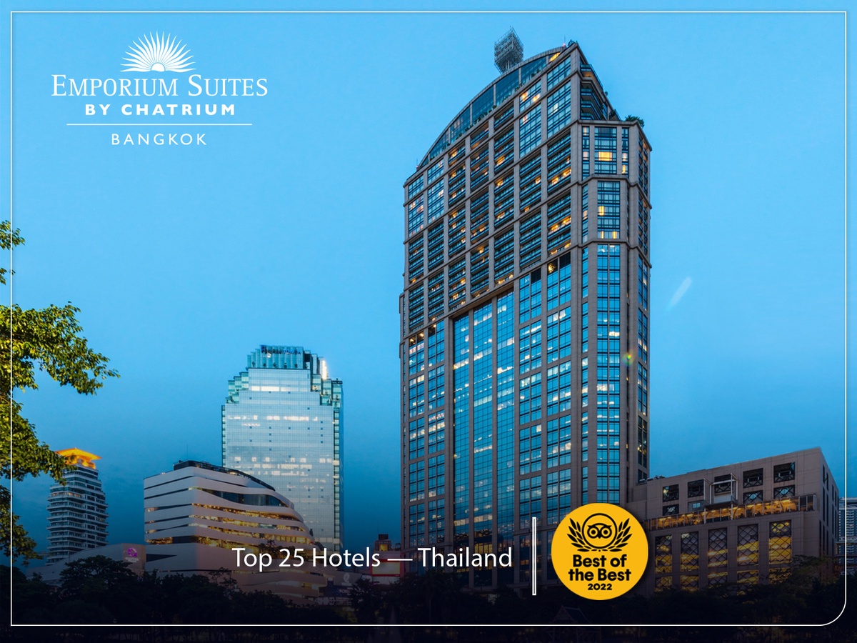 Chatrium Hotel Riverside Bangkok and Emporium Suites by Chatrium Win 2022 TripAdvisor Travellers' Choice Best of the Best Awards