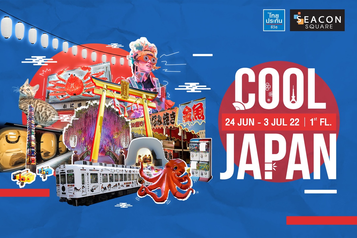 Seacon Square and Thai Life Insurance take you to Japan at Cool Japan from June 24 - July 3!
