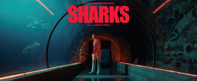 Imagine Dragons สุดยอดวงอัลเทอร์เนทีฟร็อก ปล่อย Sharks ซิงเกิลใหม่พร้อมภาพยนตร์มิวสิควิดีโอ ก่อนปล่อยอัลบั้มใหม่ Mercury - Act 2 วันที่ 1 กรกฎาคมนี้!!