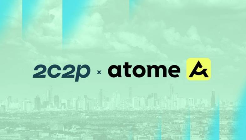 2C2P Partners with Atome to Expand 'Buy Now Pay Later' Acceptance Across Thailand