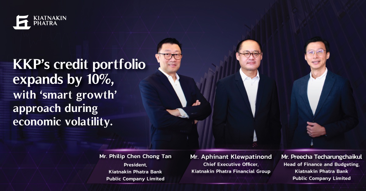 KKP's credit portfolio expands by 10 percent, moving forward with 'smart growth' approach during economic volatility