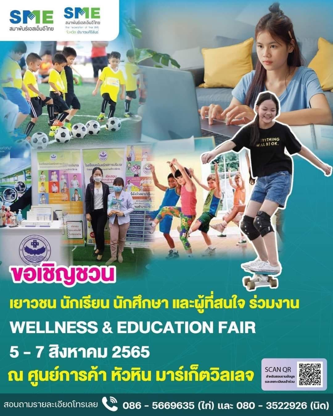 Wellness and Education Fair 2022 @HUAHIN