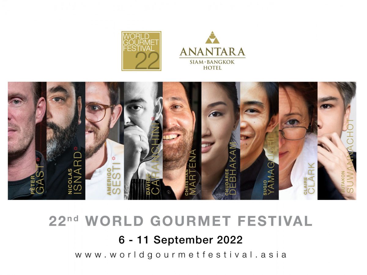 World Gourmet Festival Returns to Bangkok with a Star-Studded 2022 Edition