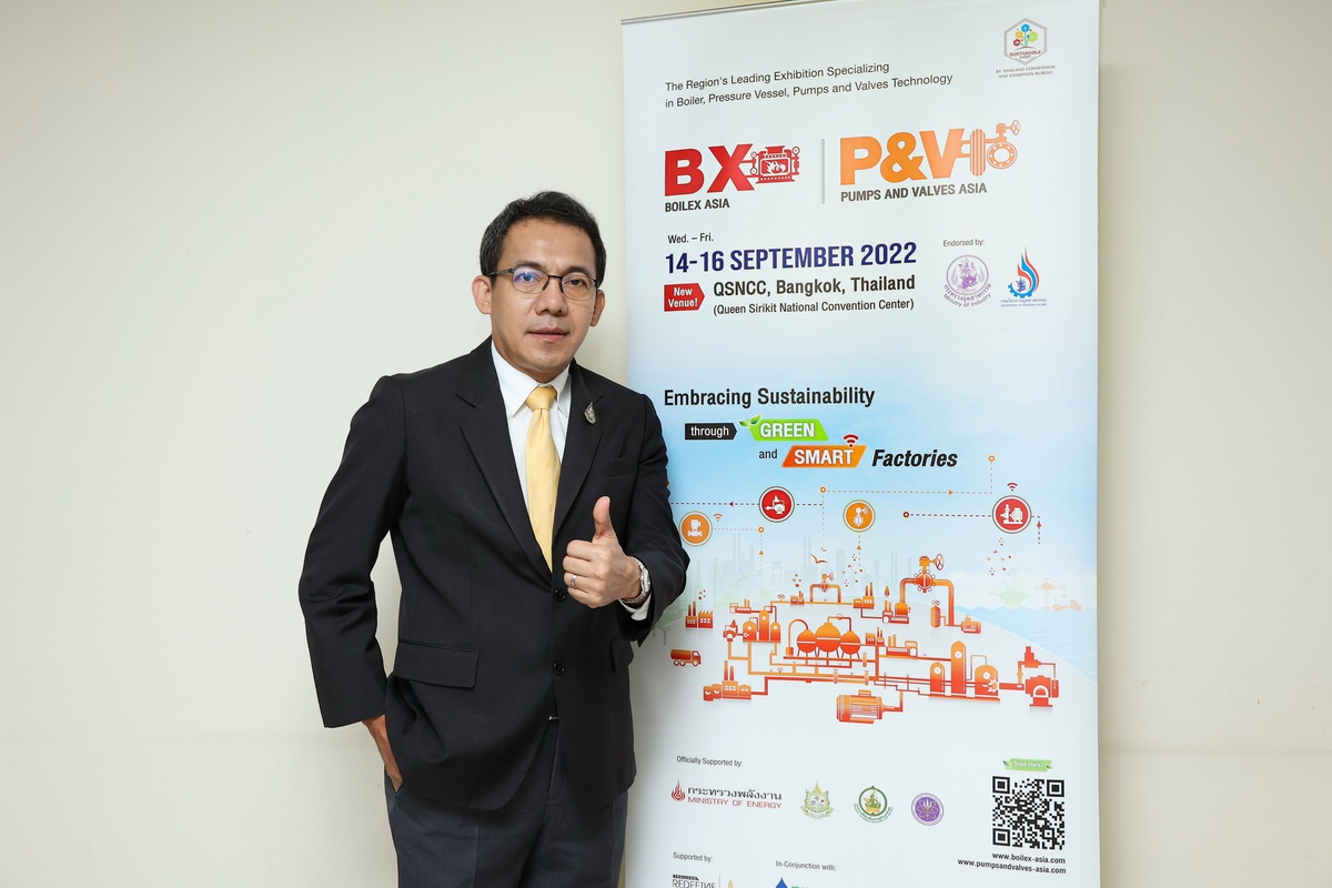 กรมโรงงานฯ ผนึก อินฟอร์มาฯ สานต่อนโยบาย BCG จัดงาน Boilex Asia และ Pumps and Valves Asia 2022