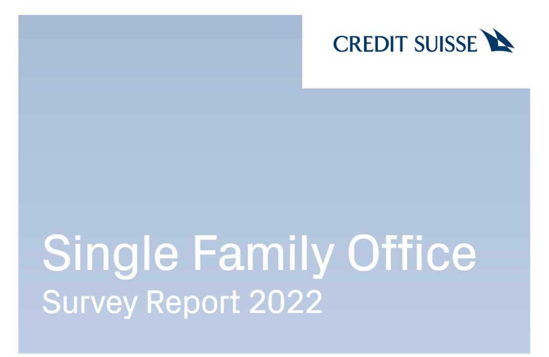 Credit Suisse launches its inaugural Single Family Office (SFO) Index and 2022 SFO Survey Report
