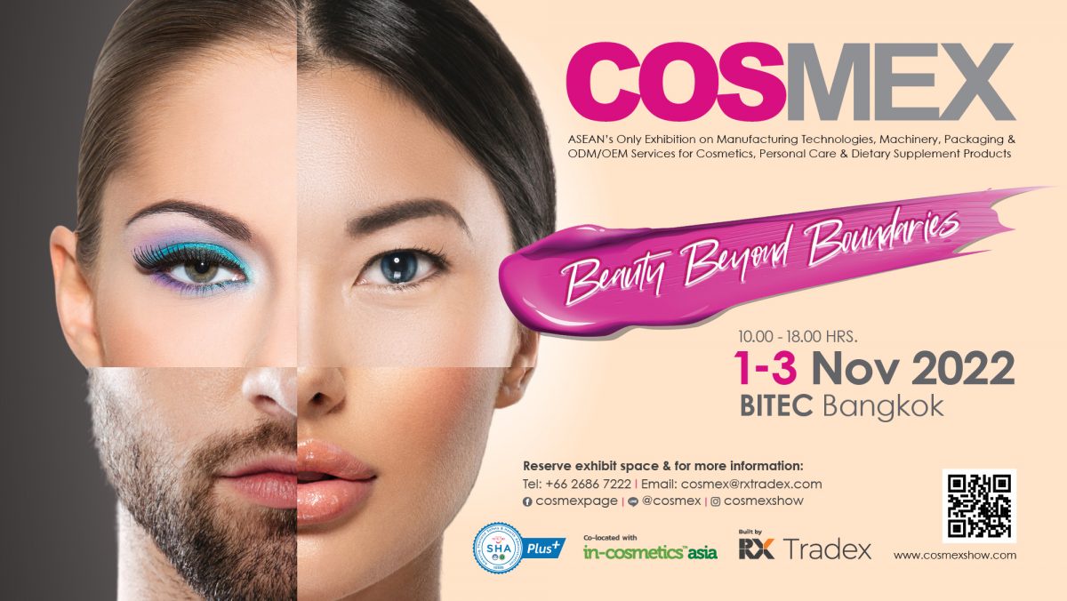 RX Tradex welcomes beauty entrepreneurs to COSMEX where boundaries are torn down to deliver multi-faceted beauty at BITEC in Bangkok on 1 - 3 November 2022