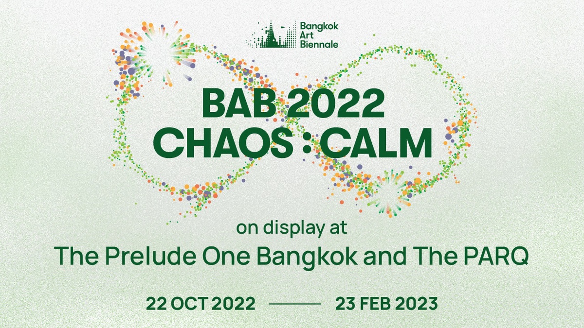 เติมเต็มประสบการณ์แห่งความสุข ในงานเทศกาล Bangkok Art Biennale 2022 ที่ เดอะ พรีลูด วัน แบงค็อก และเดอะ